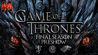 GAME OF THRONES: FINAL SEASON PREDICTIONS | Special Guest MAN OF RECAPS! GAME OF THRONES: FINAL SEASON PREDICTIONS | Special Guest MAN OF RECAPS!