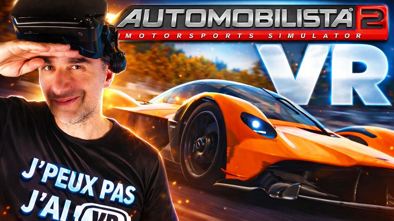 Simulation Auto Mobile AUTOMOBILISTA 2 VR 💥 Un peu de SIMULATION AUTO en mode détente ! - YouTube