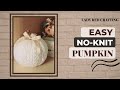 Knit Pumpkin @ladyredcrafting