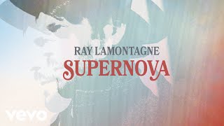 Ray LaMontagne - Supernova (Audio) chords
