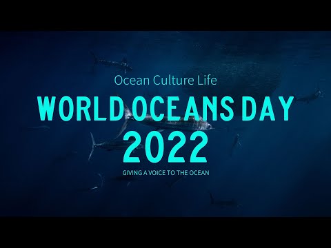 WORLD OCEAN DAY 2022: A Celebration of Ocean Guardians