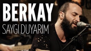 Video thumbnail of "Berkay - Saygı Duyarım (JoyTurk Akustik)"