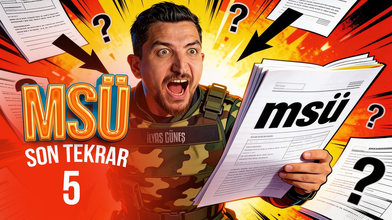 2026 MSÜ MATEMATİK SINAV ÖNCESİ SON TEKRAR (5.DERS)-İLYAS GÜNEŞ