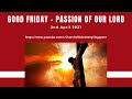 Passion of our Lord - 2nd April 2021, 9am Service