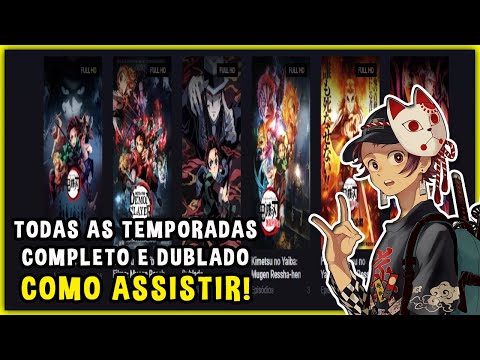 Como ASSISTIR KIMETSU NO YAIBA 2° TEMPORADA DUBLADO 😮? NETFLIX OU  crunchyroll ? SINOPSE ANIME 