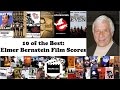 10 of the best elmer bernstein film scores