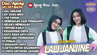 Full Album Duo Ageng Indri x Sefti ft Ageng Music    Lali Janjine   Ati Dudu Wesi   Top Topan