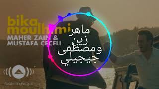 Mustafa Ceceli # Maher Zain # Bika Moulhhimi