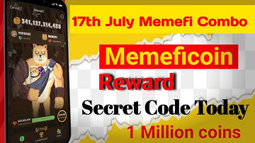 17th July Memefi Combo today l Memefil Secret Reward l Memeficoin secret Combo l Memefi Reward trick