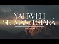 Yahweh se manifestar  oasis ministry  letra