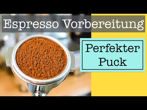 Espresso Puck Vorbereitung - Alles zwischen Mahlen und Tampen im Detail und Channeling vermeiden