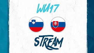 Slovenija - Slovaška | Kvalifikacije za #WU17EURO Liga A | Stream