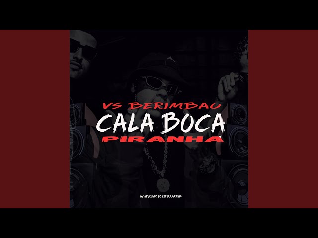 Cala boca Piranha vs Berimbau
