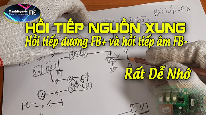 Nguyên lý mạch so sánh hồi tiếp năm 2024