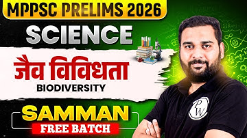 Science for MPPSC 2026 Prelims | Biodiversity | MPPSC 2026 Science Class | MP Exams Wallah