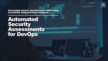 Automated Security Assessments for DevOps