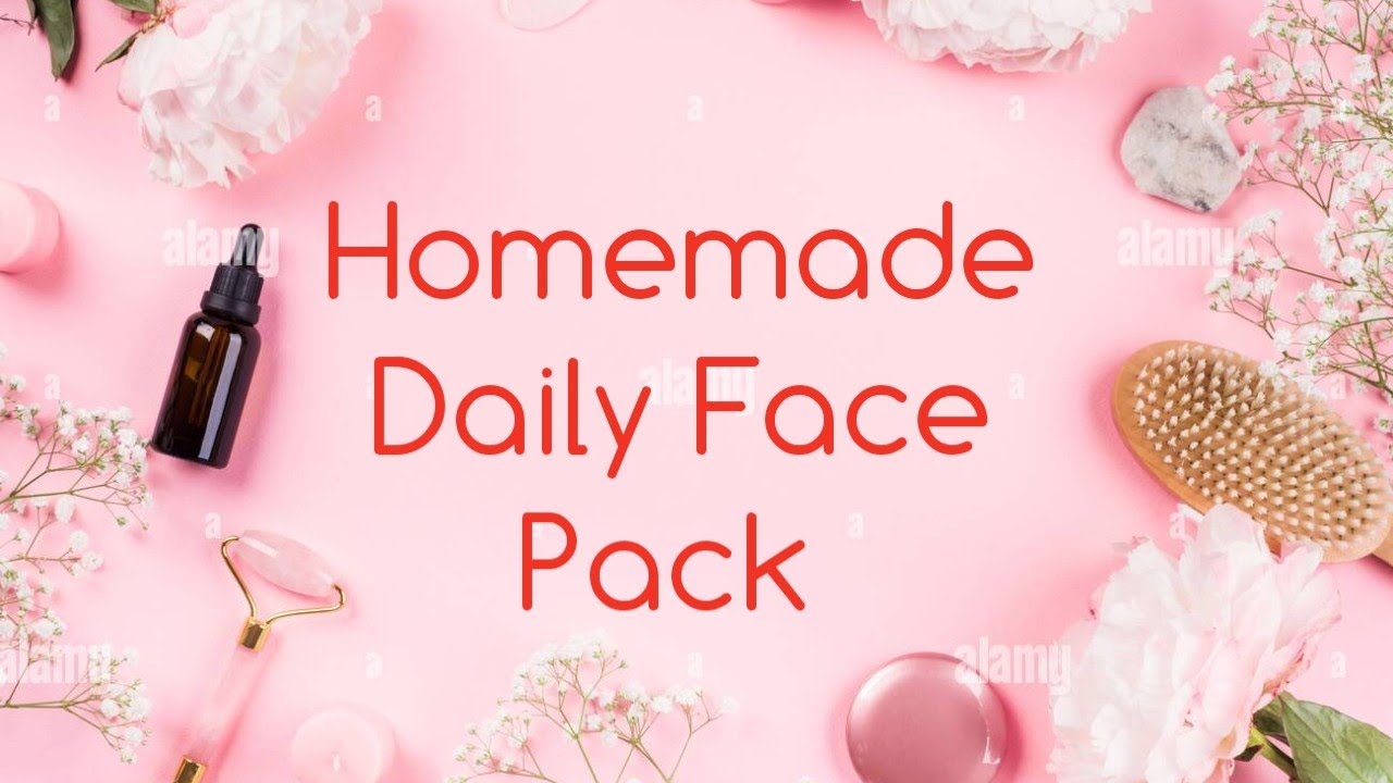 5 Daily Homemade Face Pack For Glowing Skin| Homemade Face Pack - YouTube