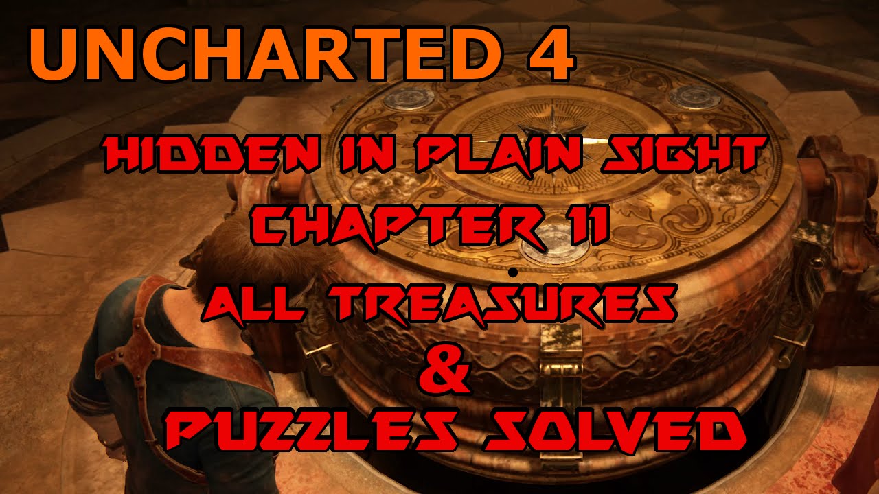 Uncharted 4 Chapter 11 Hidden in Plain Sight All Treasures