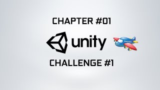 Unity 3d game development | Chapter 1 | CHALLENGE 1| Fix the plane | URDU/HINDI