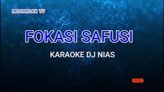 FOKASI SAKOI || Karaoke Lagu Nias Terhits 2022