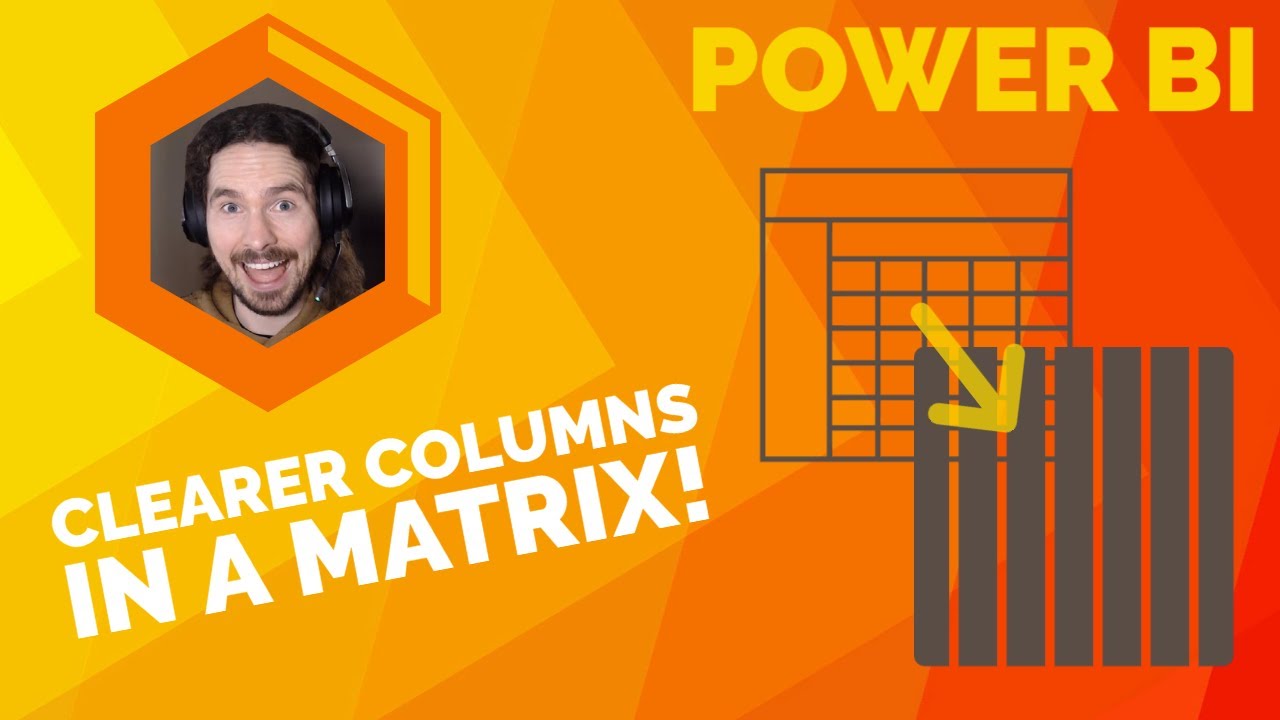 Power BI Create Clearer Columns In A Matrix YouTube