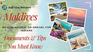 Maldives On-Arrival Visa Document Checklist for Indian Passport Holders | Travel Guide 2025