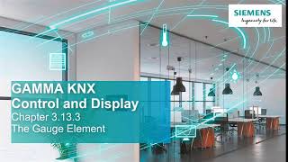 3.13.3 Siemens GAMMA KNX IP Control Center V4 - Extended display and operating elements - Gauge