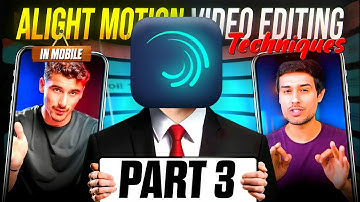25 Mind Blowing Alight Motion Animations You Need to Master (PART - 3)