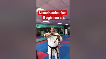 Nunchucks for Beginners