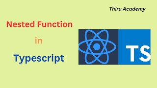 Nested function in Typescript | Thiru Academy