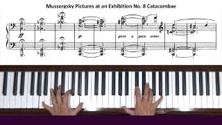 Mussorgsky Pictures at an Exhibition No. 8 Catacombs Piano Tutorial