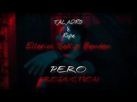 Sibel Pamuk & Taladro X Rope - Ellerini Çekip Benden (Mix) Prod. By PeroMusic