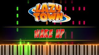Wake Up - Lazytown Piano Cover Piano Tutorial Sheet Piano