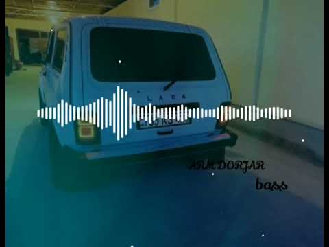 Armenia Dorjar [NEW REMIX 2021]BASS ARM DORJAR #armenia #niva #dorjar