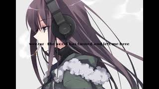 the world has turned and left me here - weezer (nightcore)