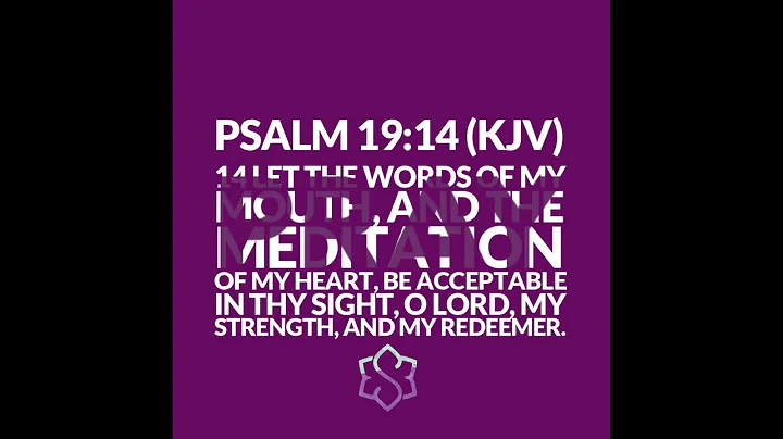 Psalm 19:14 (KJV)  14 Let the words of my mouth, and the meditation of my heart, be acceptable in t… - DayDayNews