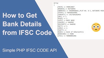 How to Get Bank Details from IFSC Code | Simple PHP IFSC Code API