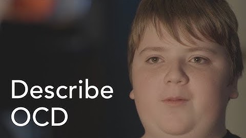 Describing an OCD Obsession and Compulsion