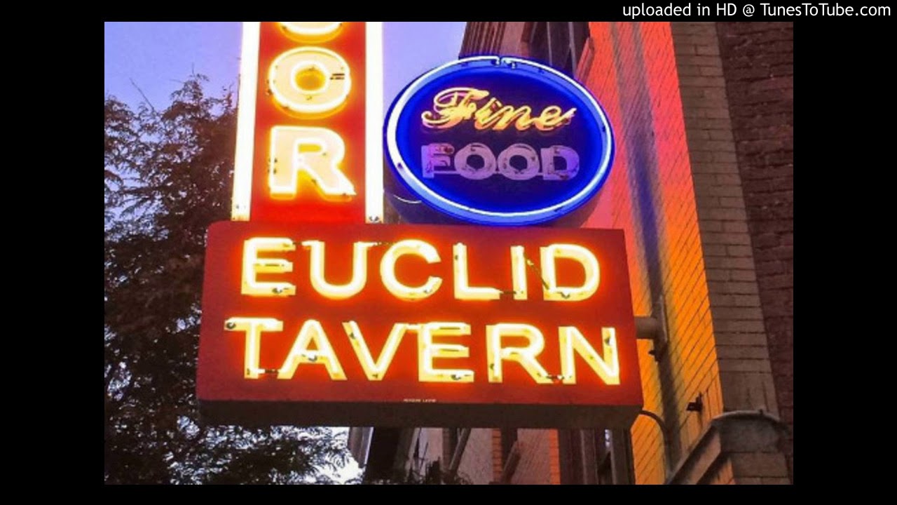 A HIstory of Cleveland's Euclid Tavern