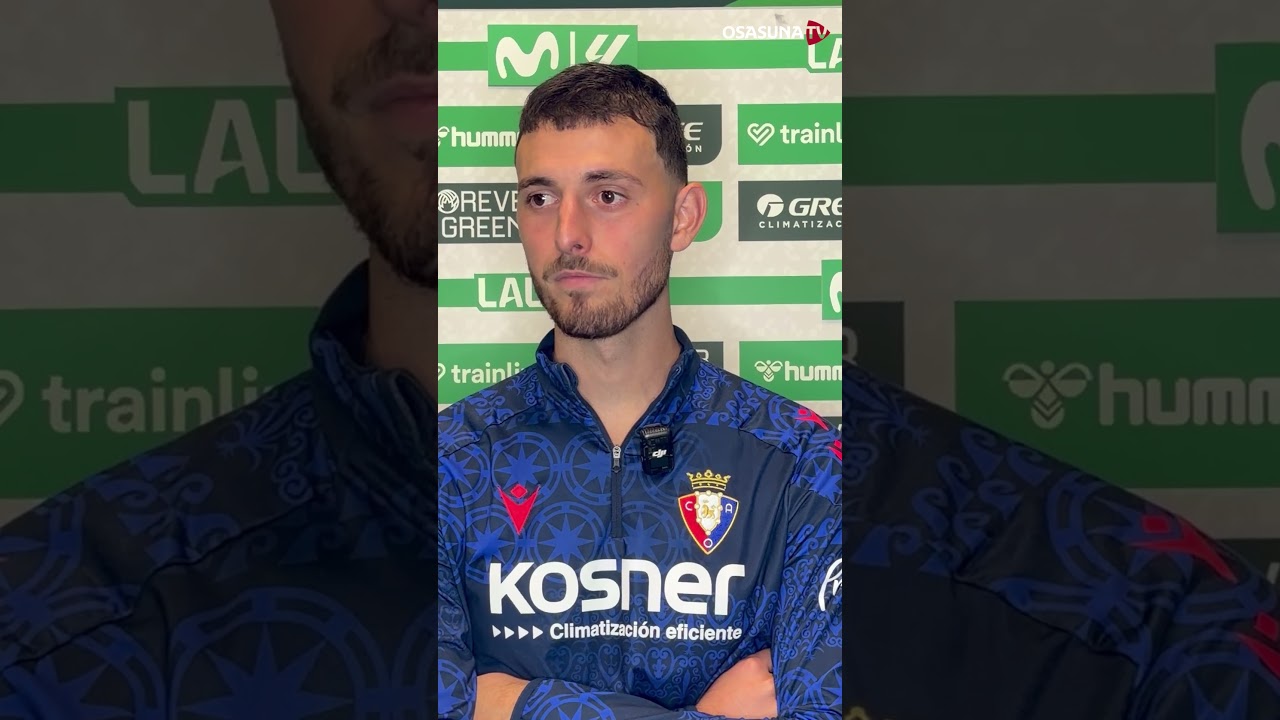 🎙️ Raúl #RealBetisOsasuna #ElPospartidoDeKosner
