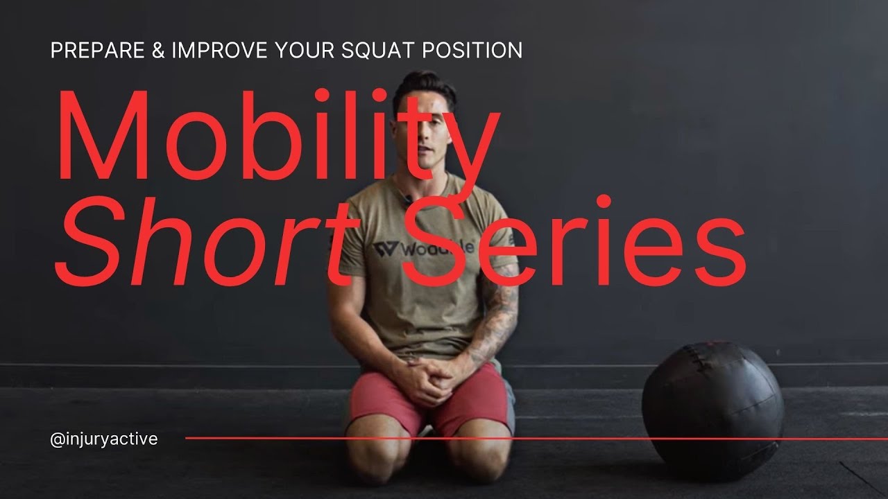 Squat Mobility | Prepare & Improve your SQUAT position - YouTube