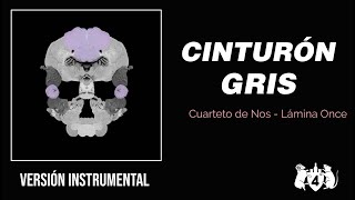 El Cuarteto de Nos -  Cinturón Gris [ Versión Karaoke / Instrumental ]