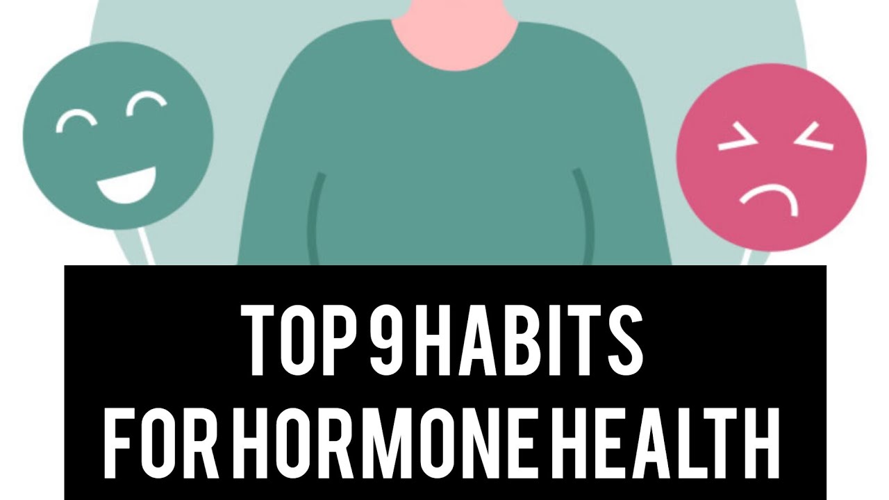 9 simpe daily habits that improve overall hormone health.. - YouTube