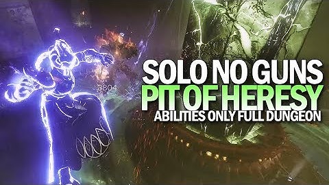 Solo No Guns Pit of Heresy Dungeon (Abilities Only New Dungeon) [Destiny 2 Shadowkeep]