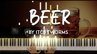 Beer by Itchyworms piano cover + sheet music screenshot 3