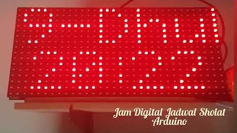 Arduino Jam Digital+Jadwal Sholat Led P10, Led Matrix Tampilan Atas text berjalan, Bawah tetap diam