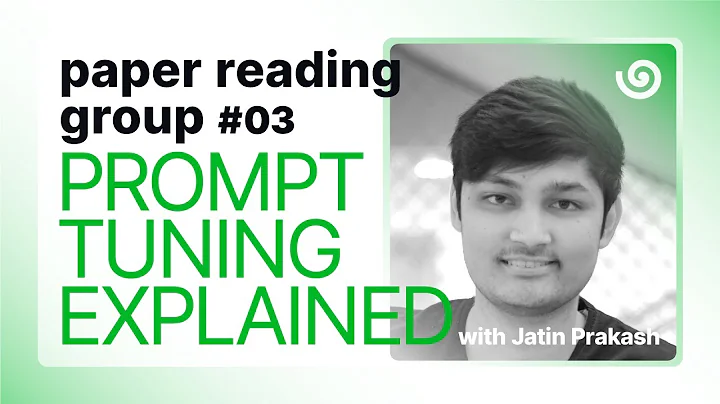 Prompt Tuning Explained