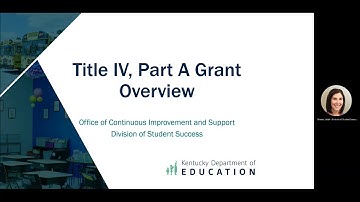 Title IV, Part A - Grant Overview