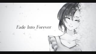 Fade Into Forever [From the Kdrama Teach You a Lesson] / Covered by Shouko Kent