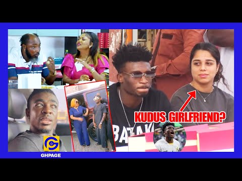 Big Akwes thr??tens Mcbrown on her own show over Frank Naro+Mohammed Kudus Girlfriend spotted;Gist